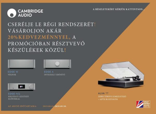 Cambridge Audio Edge és Alva TT Csere Akció