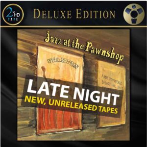 Jazz at the Pawnshop LATE NIGHT mesterszalag