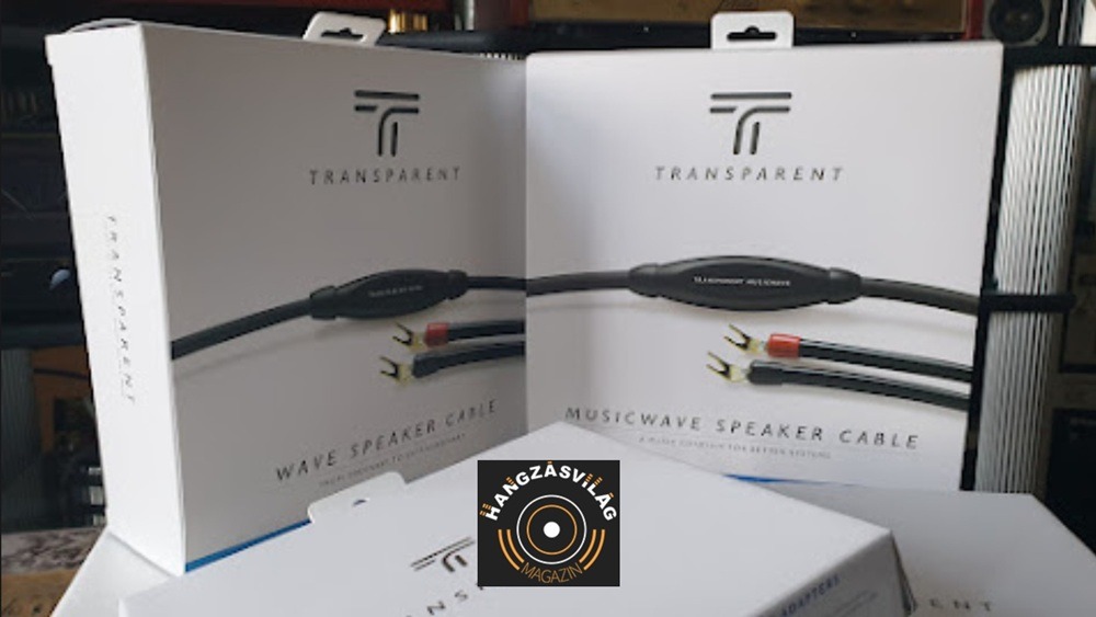 Transparent kábelek bemutató Hangzásvilág