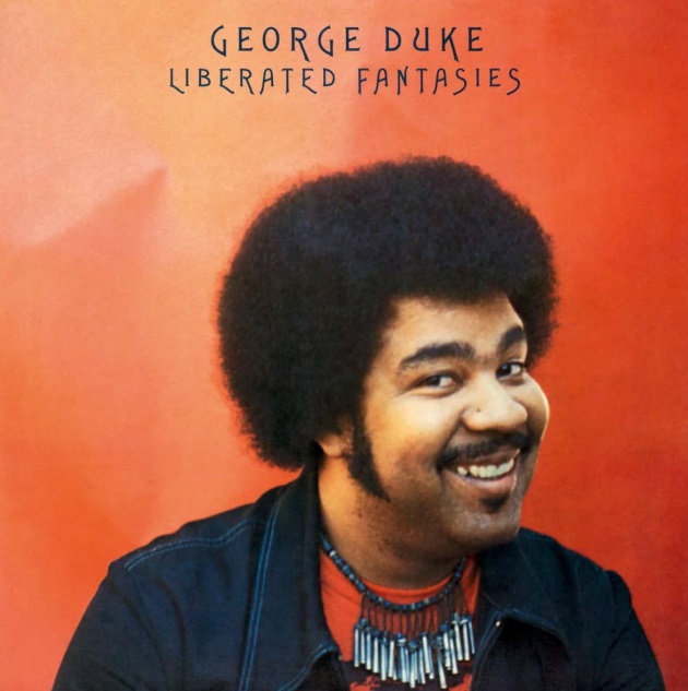 George Duke Liberated Fantasies mesterszalag
