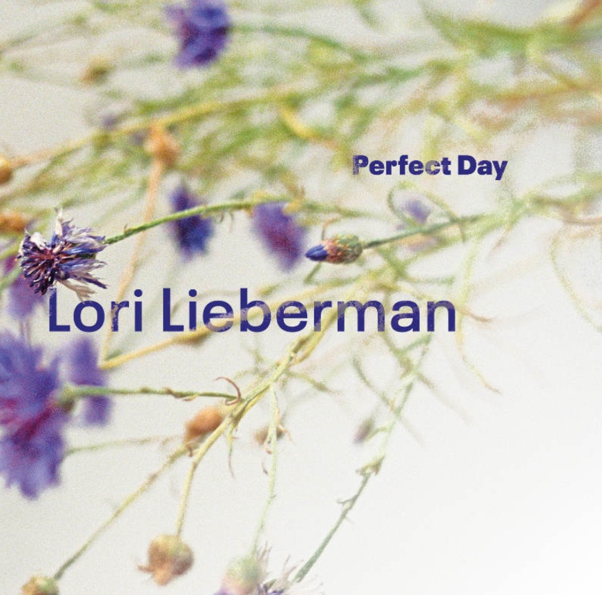 Lori Lieberman Perfect Day mesterszalag